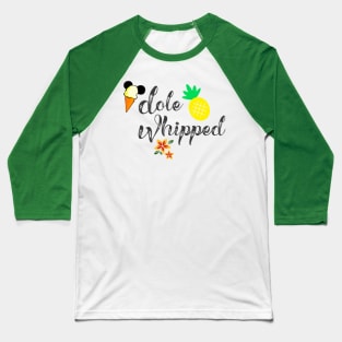 Pineapple Dole Whip Baseball T-Shirt